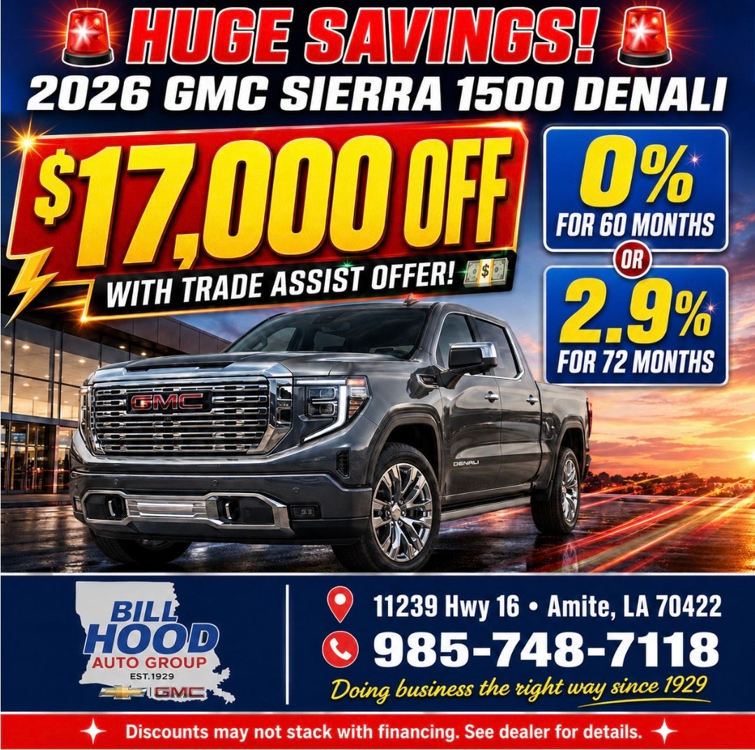 2026 GMC Sierra 1500 Denali $17,000 off with trade assist